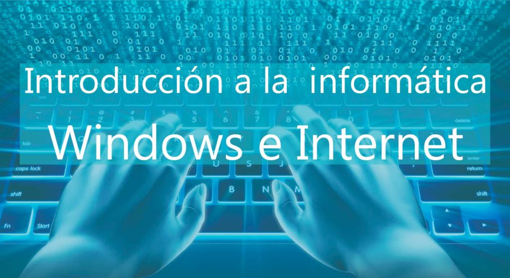 curso de introduccion a la informatica windows e-internet